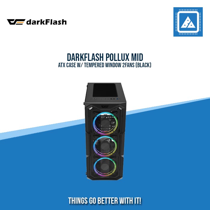 DARKFLASH POLLUX MID ATX CASE W/ TEMPERED WINDOW 2FANS (BLACK) DARKFLASH POLLUX MID ATX CASE W/ TEMPERED WINDOW 2FANS (BLACK)